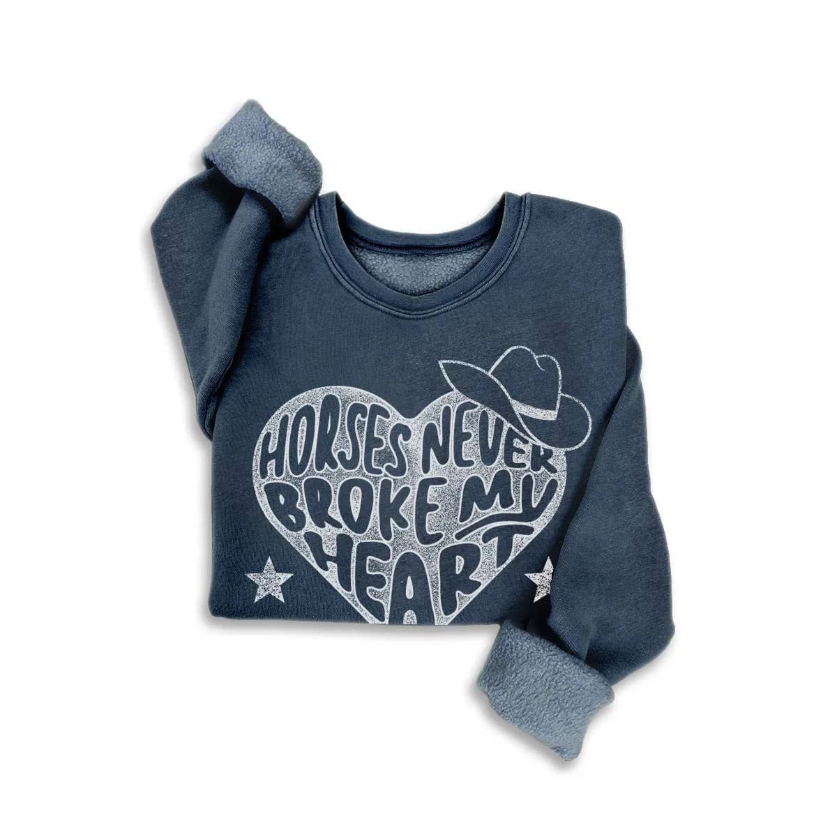 Horses Never Broke My Heart Mineral Sweatshirt
