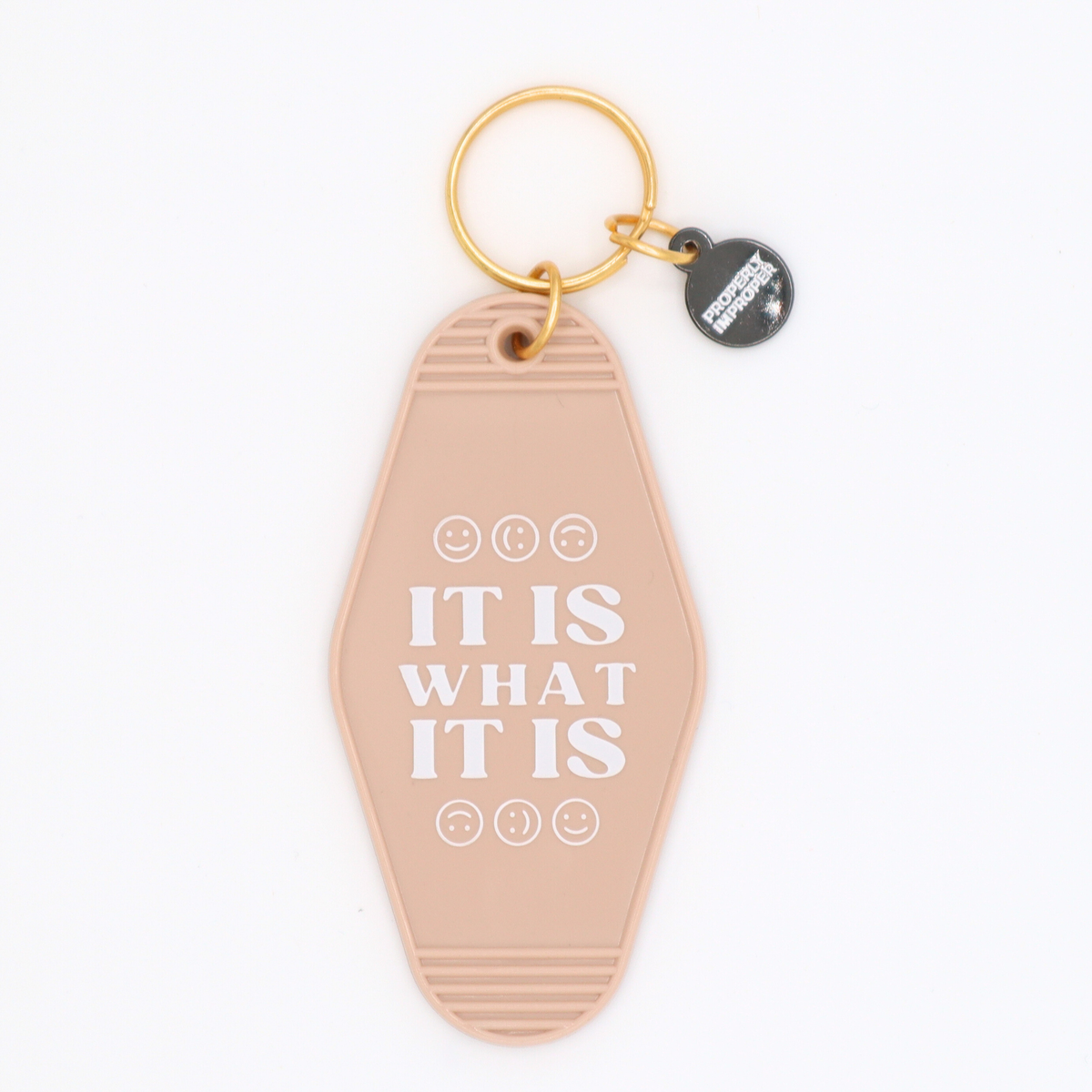 It Is What It Is - Hot Stamped Motel Keychain